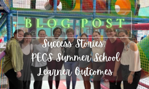 Success Stories: PECS Summer School Learner Outcomes