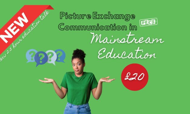 PECS IN MAINSTREAM EDUCATION